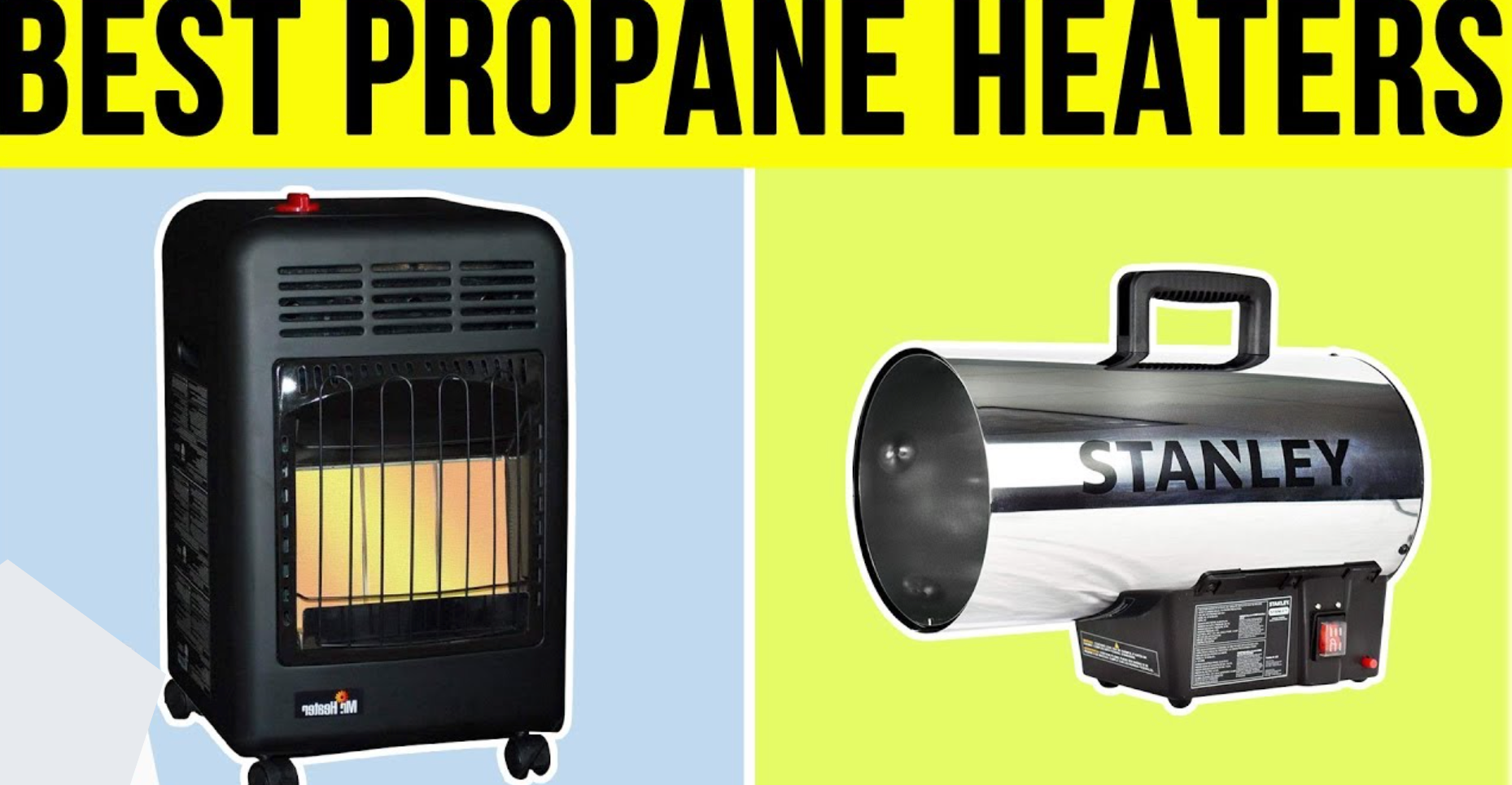 best propane heater